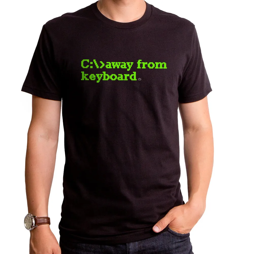 Away From The Keyboard Adult T-Shirt